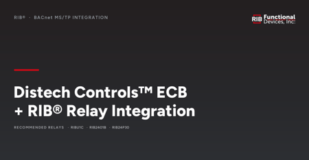 Distech Controls Relay Integration with Functional Devices RIB® Relays
